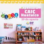 Guardería CAIC Huatulco podrá atender a niñas y niños de 2 y 3 años